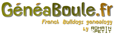 Geneaboule.fr • French Bulldogs genealogy